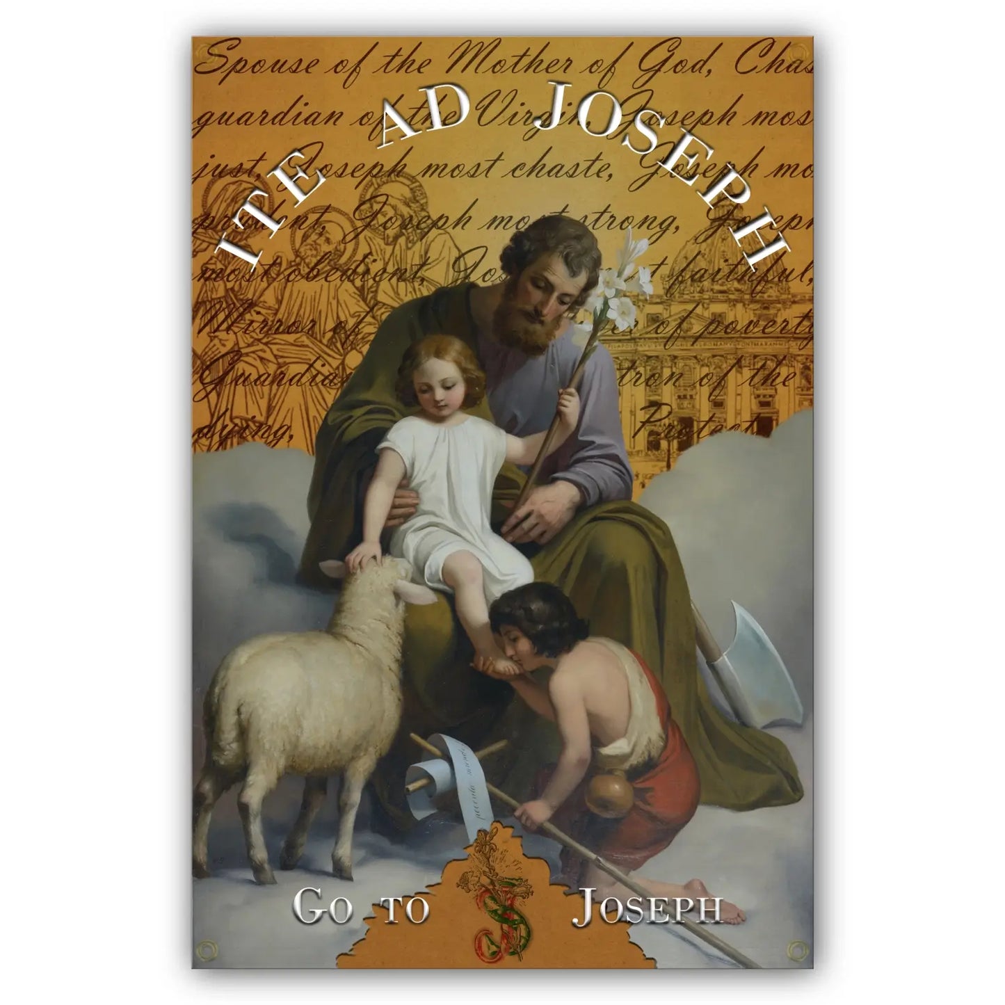 Father's Day - "Ite ad Joseph, Go to Joseph!"