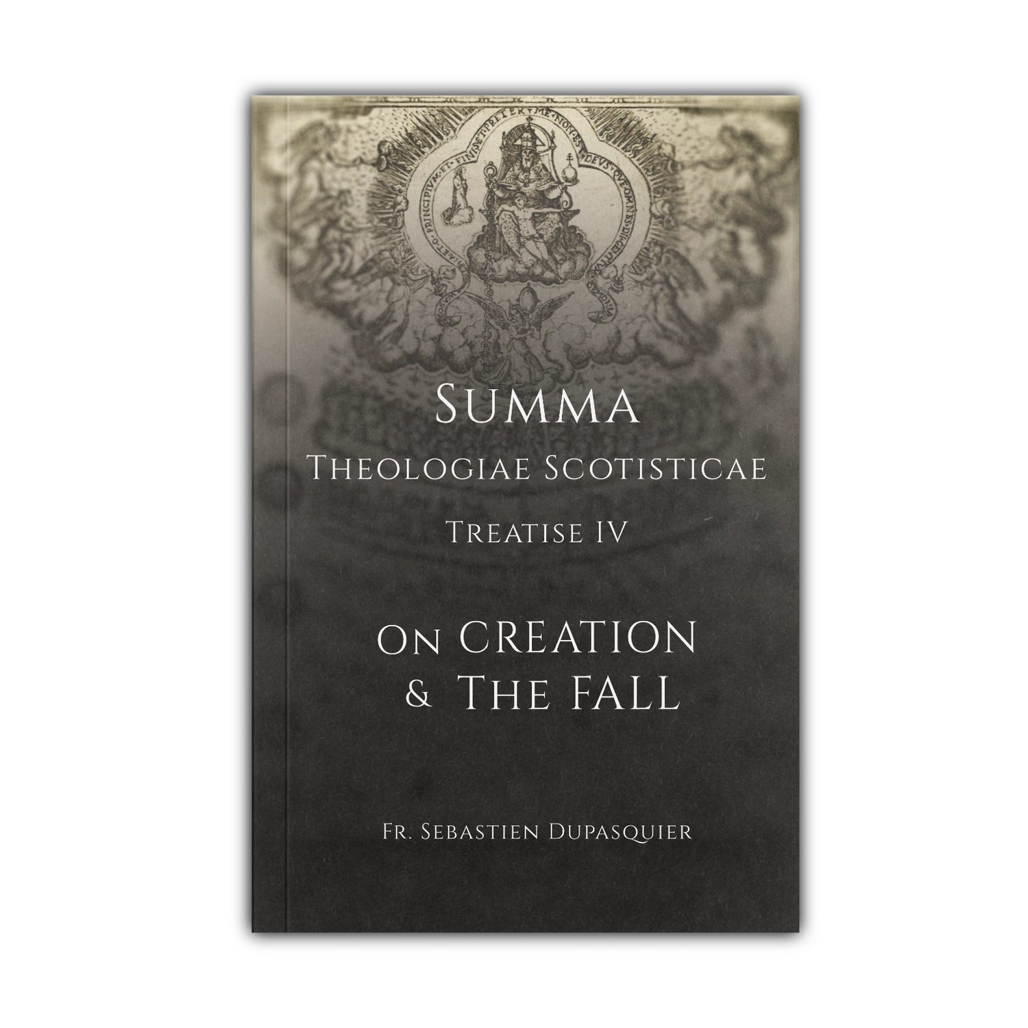 Treatise on Creation & the Fall - Dupasquier