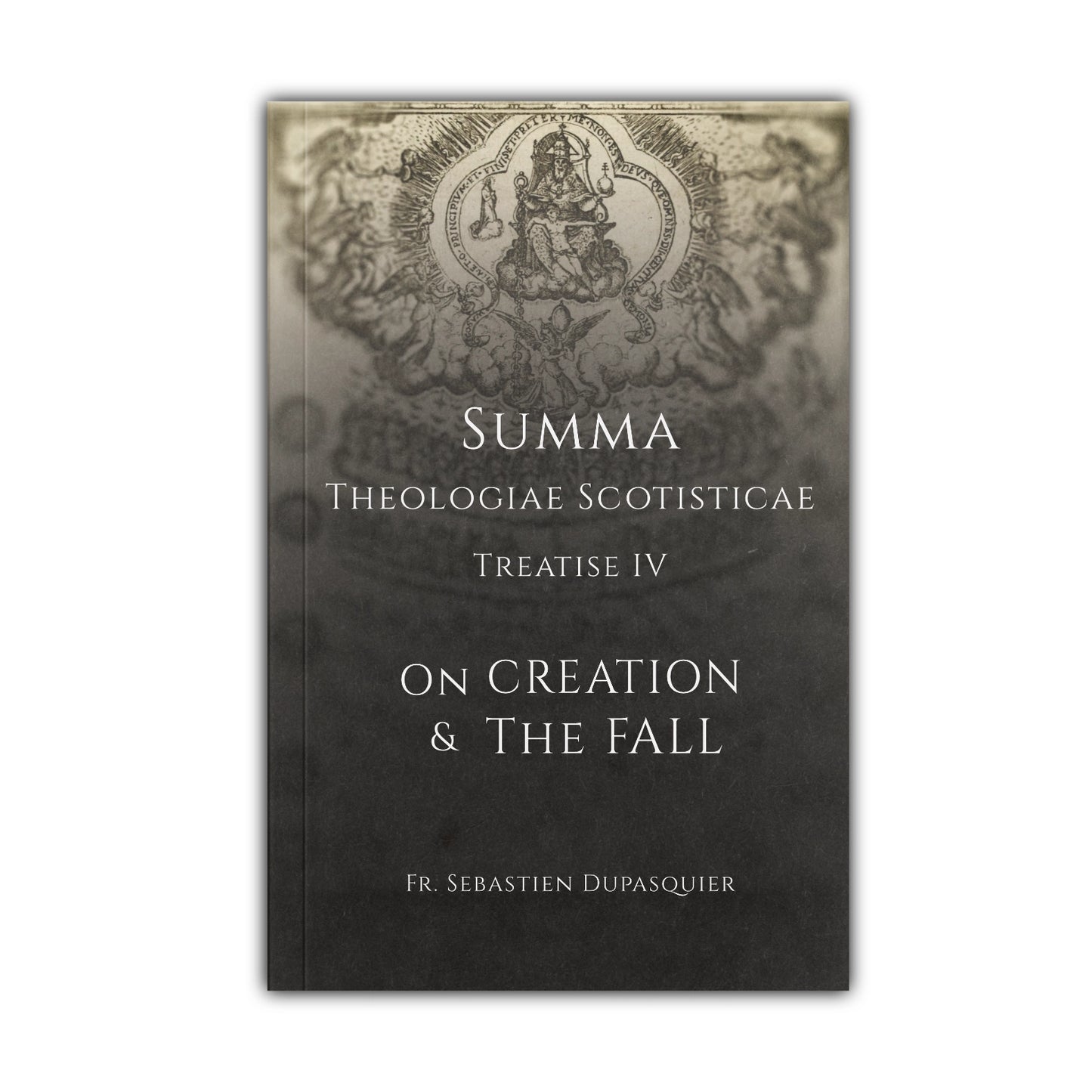 Treatise on Creation & the Fall - Dupasquier