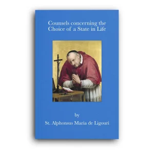 Counsels on Discernment of a State in Life